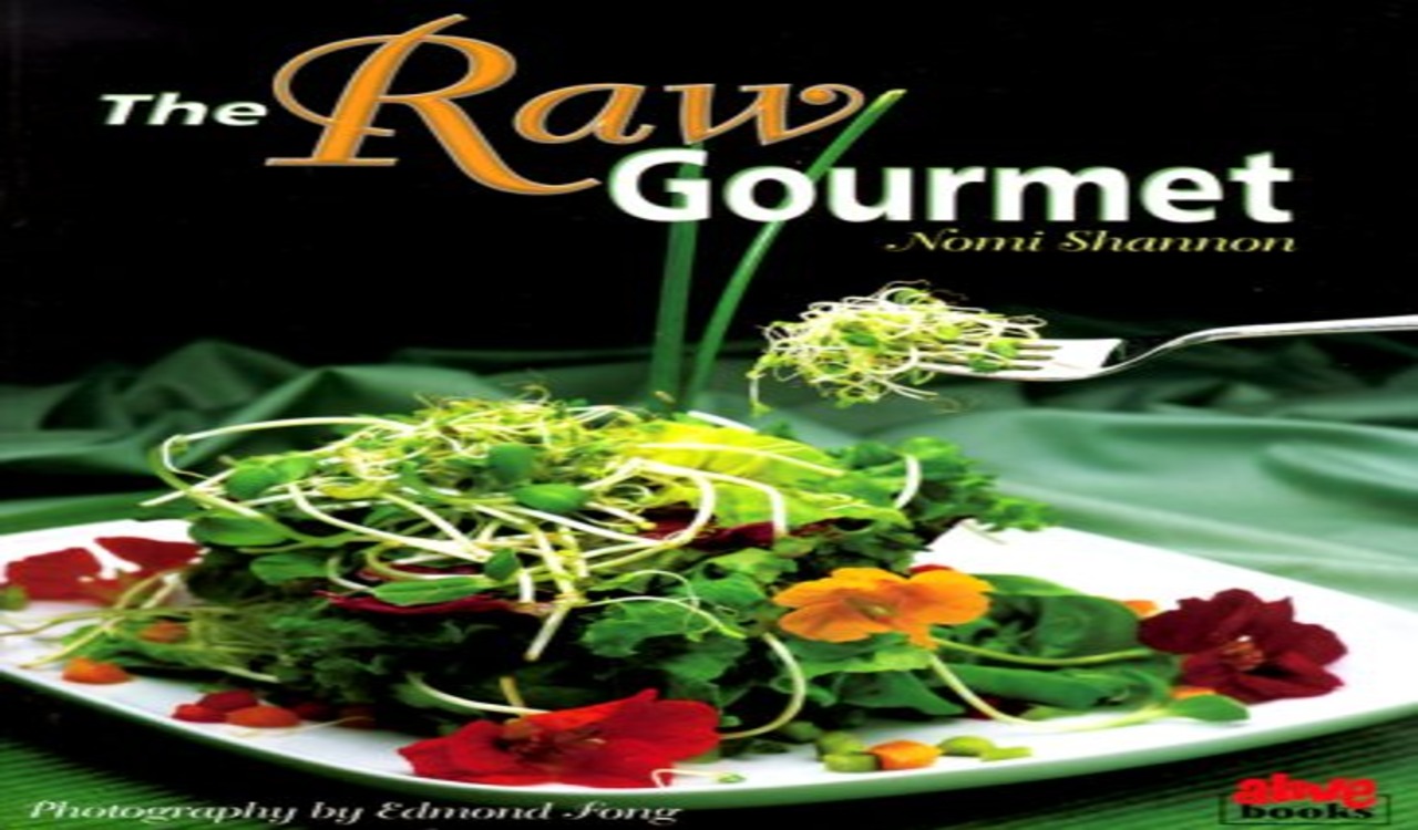 The Raw Gourmet: Simple Recipes for Living Well - Image 4